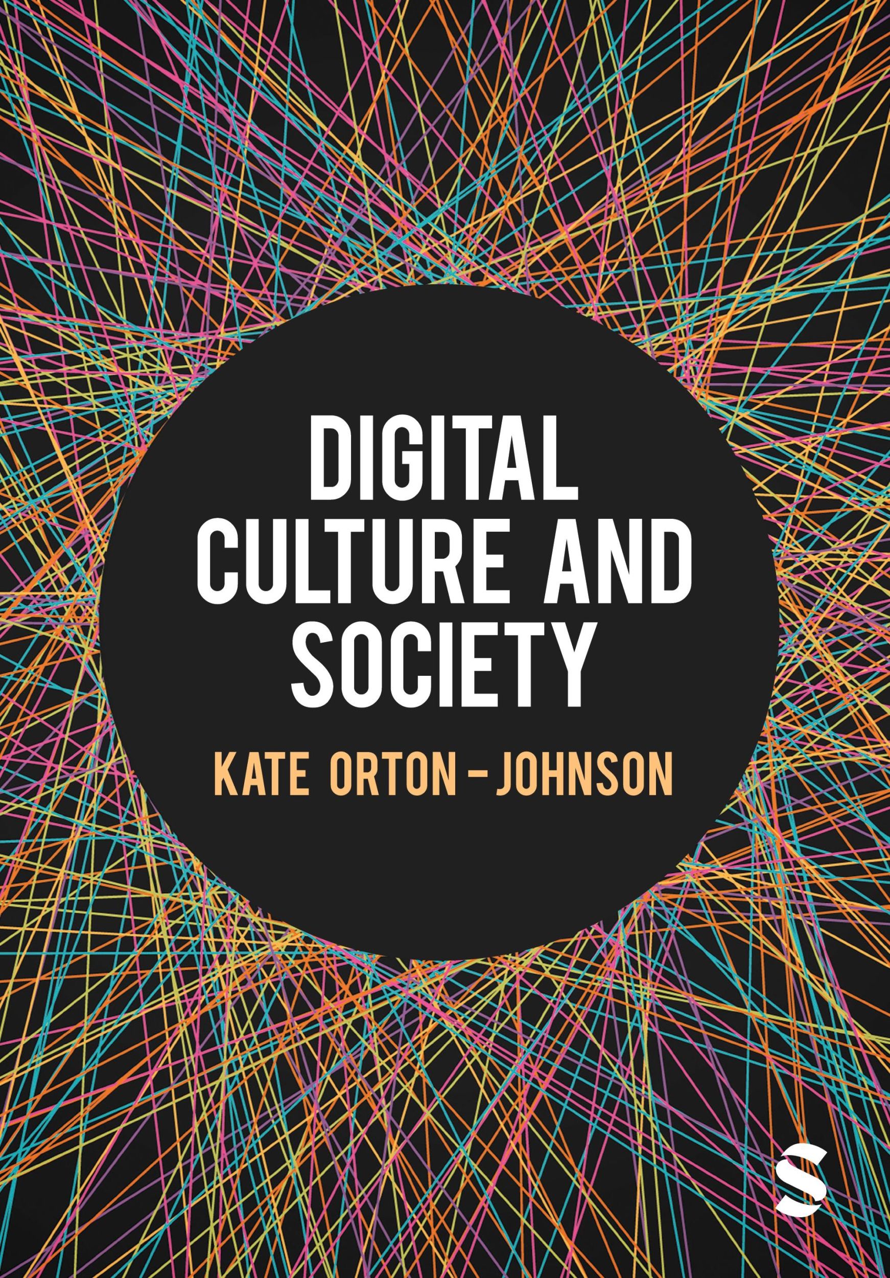 Cover: 9781526431769 | Digital Culture and Society | Kate Orton-Johnson | Taschenbuch | 2024