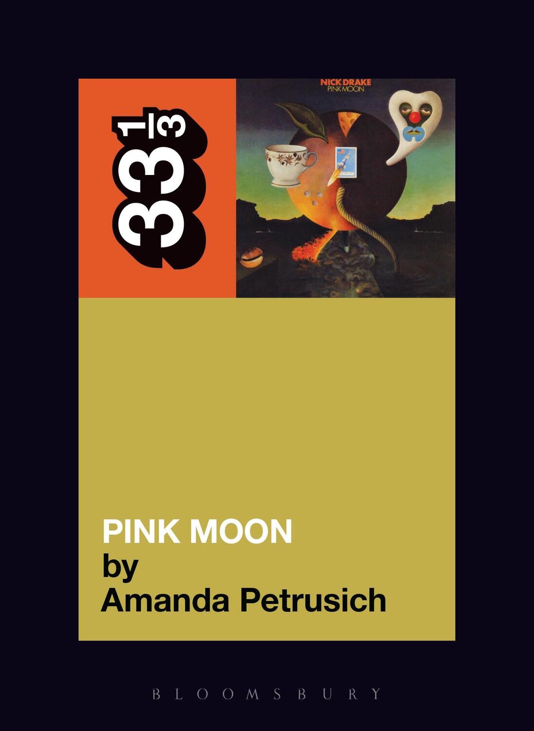 Cover: 9780826427908 | Nick Drake's Pink Moon | Amanda Petrusich | Taschenbuch | 33 1/3