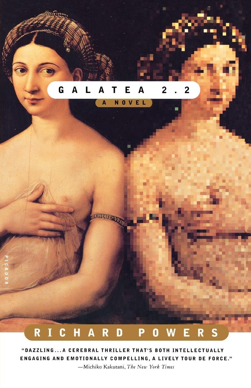 Cover: 9780312423131 | Galatea 2.2 | Richard Powers | Taschenbuch | Paperback | Englisch