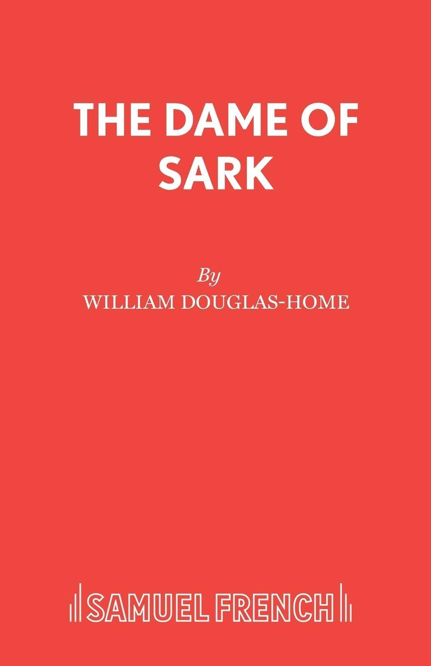 Cover: 9780573110931 | The Dame of Sark | William Douglas-Home | Taschenbuch | Paperback
