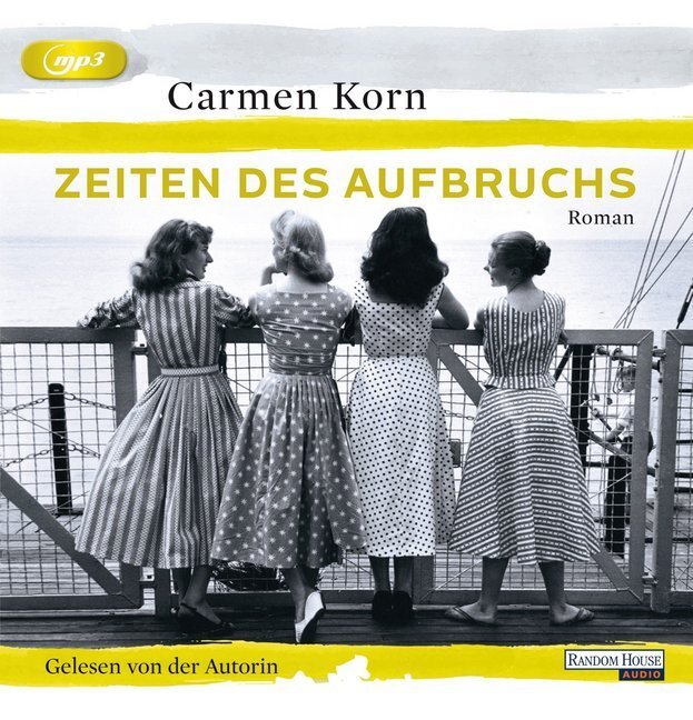 Cover: 9783837141757 | Zeiten des Aufbruchs, 1 Audio-CD, 1 MP3 | Carmen Korn | Audio-CD