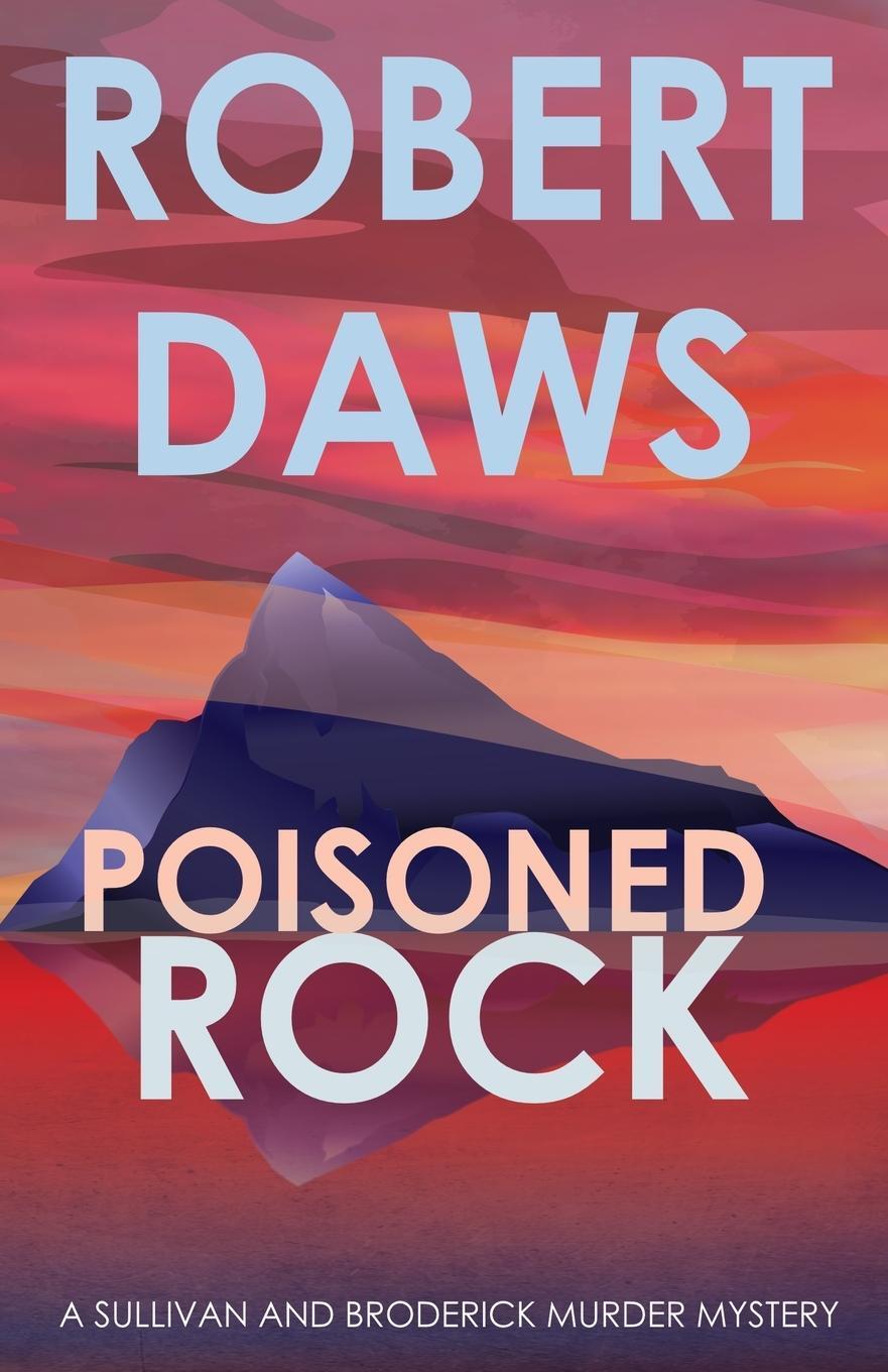 Cover: 9781913793043 | Poisoned Rock | Robert Daws | Taschenbuch | Paperback | Englisch