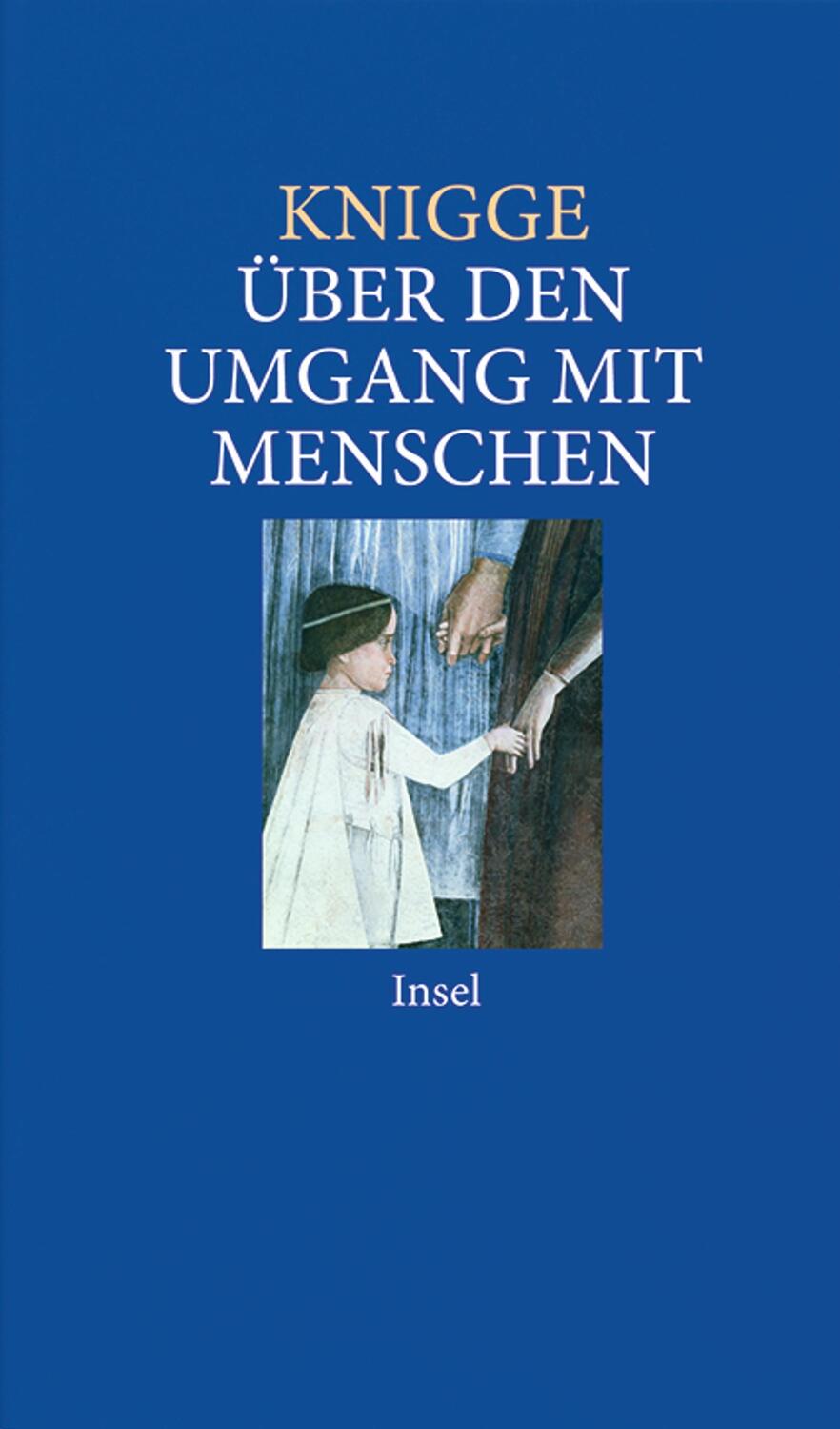 Cover: 9783458350941 | Über den Umgang mit Menschen | Adolph Freiherr von Knigge | Buch
