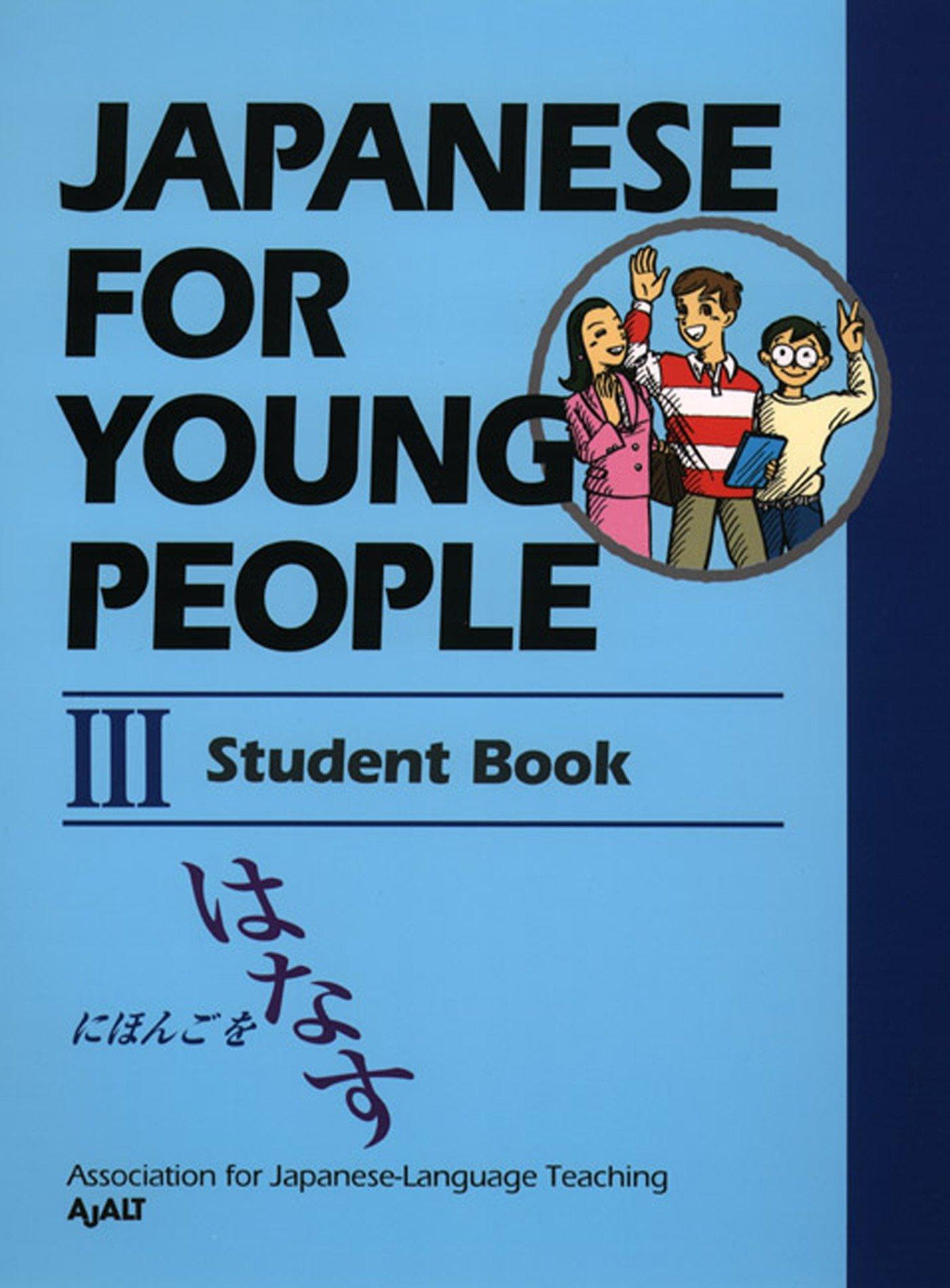 Cover: 9781568364780 | Japanese for Young People III | Student Book | Ajalt | Taschenbuch