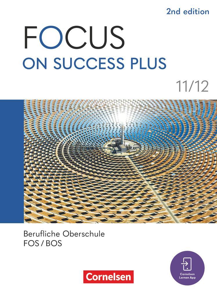 Cover: 9783064524903 | Focus on Success PLUS 11./12. Jahrgangsstufe. FOS/BOS B1/B2:...