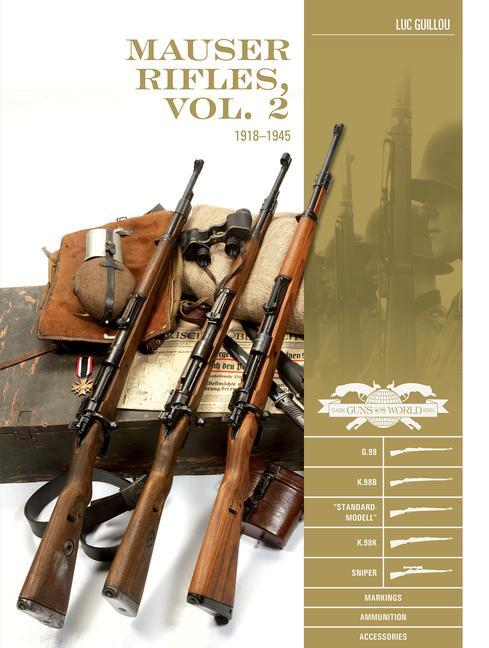 Cover: 9780764362590 | Mauser Rifles, Vol. 2: 1918-1945: G.98, K.98b, "Standard-Modell,"...