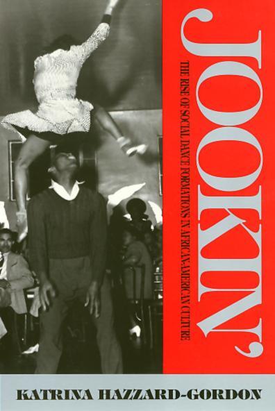 Cover: 9780877229568 | Jookin' | Katrina Hazzard-Gordon | Taschenbuch | Englisch | 1992