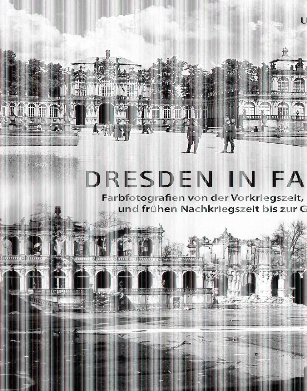 Cover: 9783959085694 | Dresden in Farbe | Ulrich Vogt | Buch | 160 S. | Deutsch | 2023