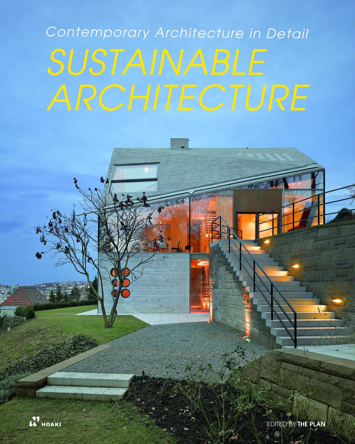 Cover: 9788417656430 | Sustainable Architecture | Contemporary Architecture in Detail | Plan