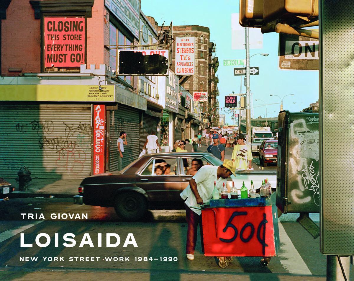 Cover: 9788862087872 | Loisaida | New York Street Work 1984-1990 | Sean Corcoran | Buch