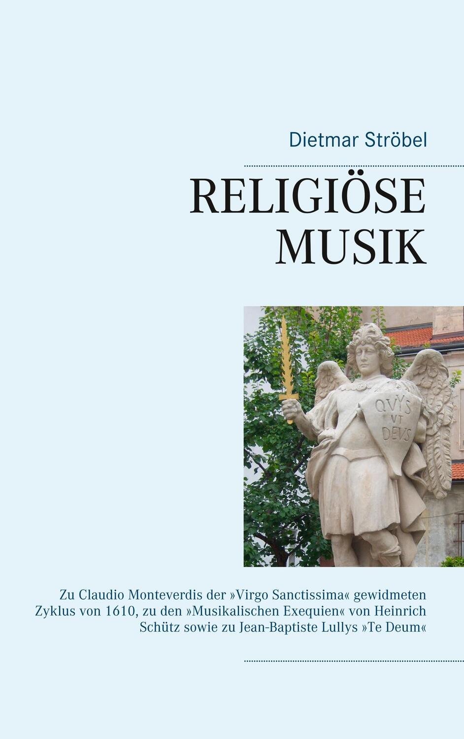 Cover: 9783750434226 | Religiöse Musik | Dietmar Ströbel | Taschenbuch | Books on Demand