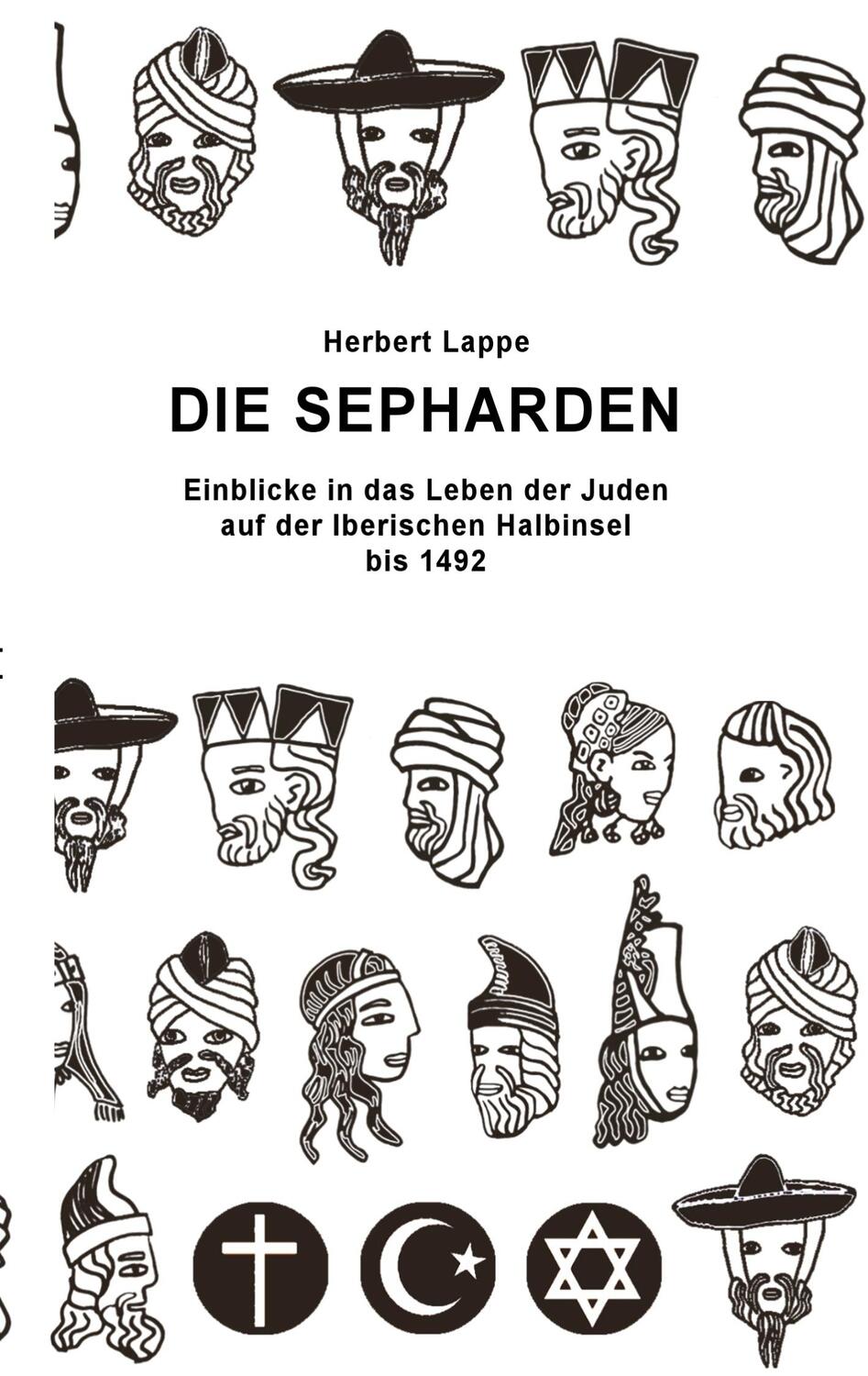 Cover: 9783758305559 | Die Sepharden | Herbert Lappe | Taschenbuch | Paperback | 114 S.
