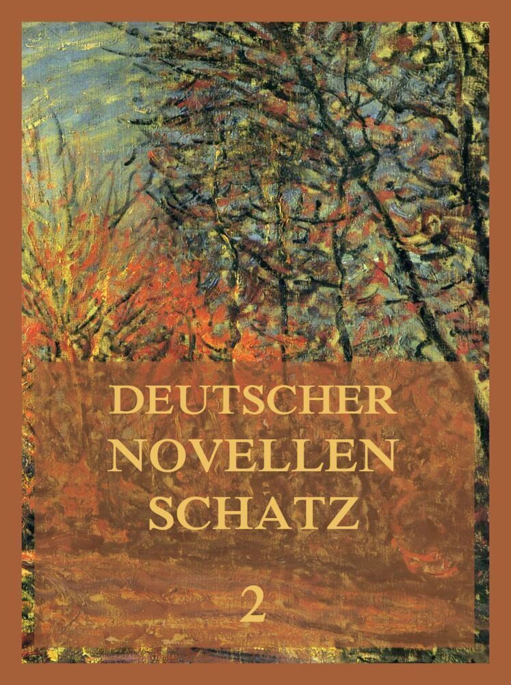Cover: 9783849667351 | Deutscher Novellenschatz 2 | Carl Friedrich von Rumohr (u. a.) | Buch