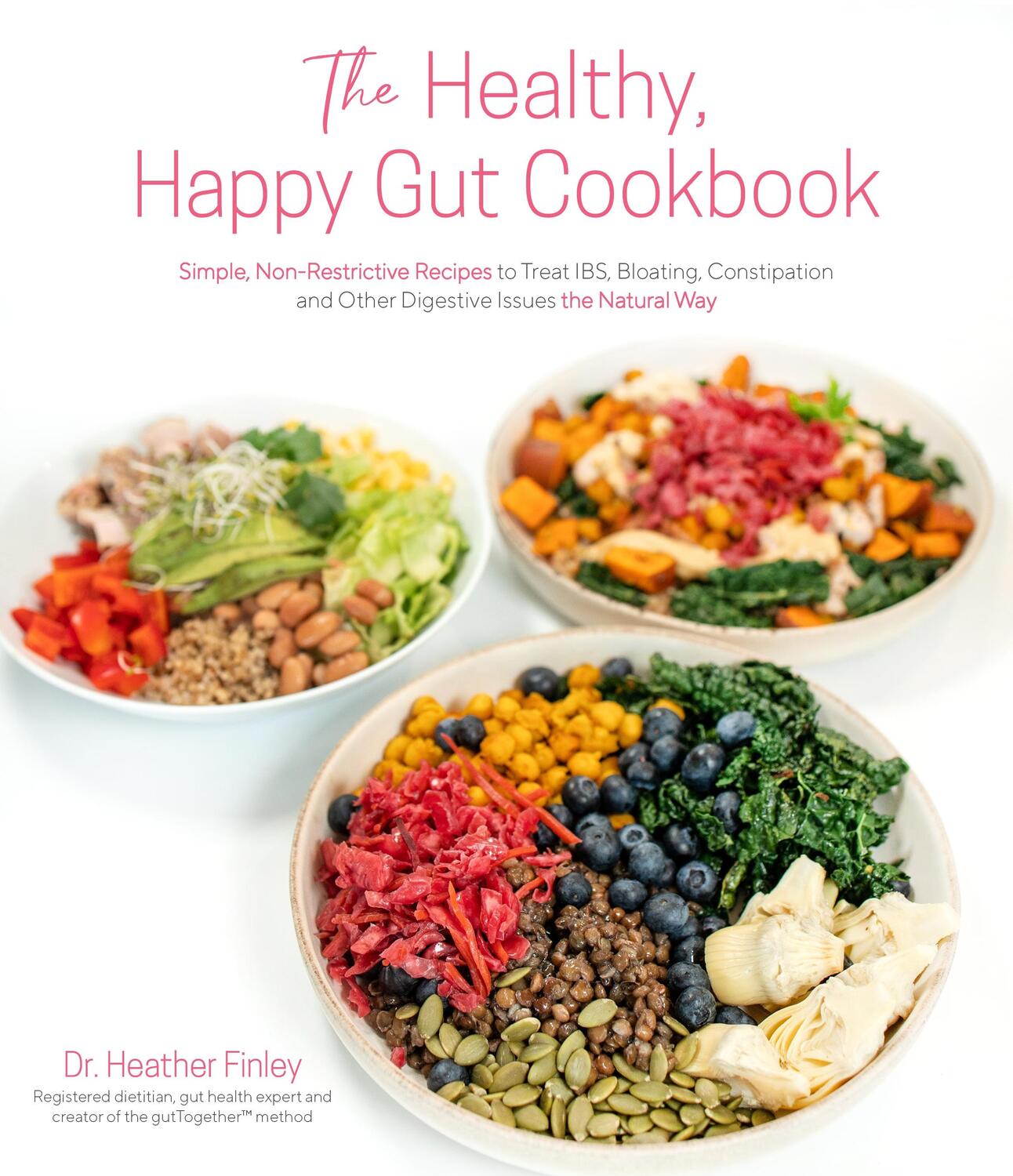 Cover: 9781645676935 | The Healthy, Happy Gut Cookbook | Dr. Heather Finley | Taschenbuch