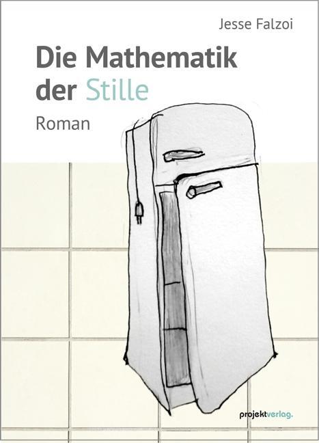 Cover: 9783897335905 | Die Mathematik der Stille | Roman | Jesse Falzoi | Taschenbuch | 2023