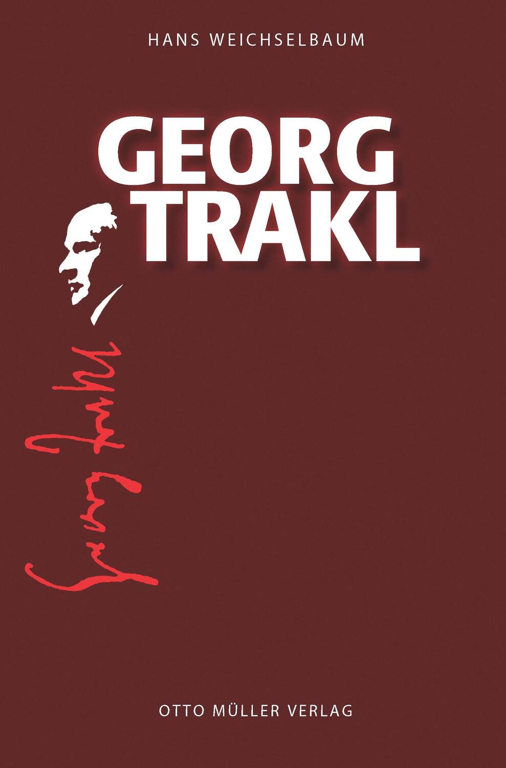 Cover: 9783701312191 | Georg Trakl | Eine Biographie | Hans Weichselbaum | Buch | Deutsch