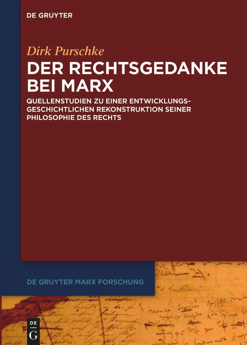 Cover: 9783111357591 | Der Rechtsgedanke bei Marx | Dirk Purschke | Taschenbuch | ISSN | X