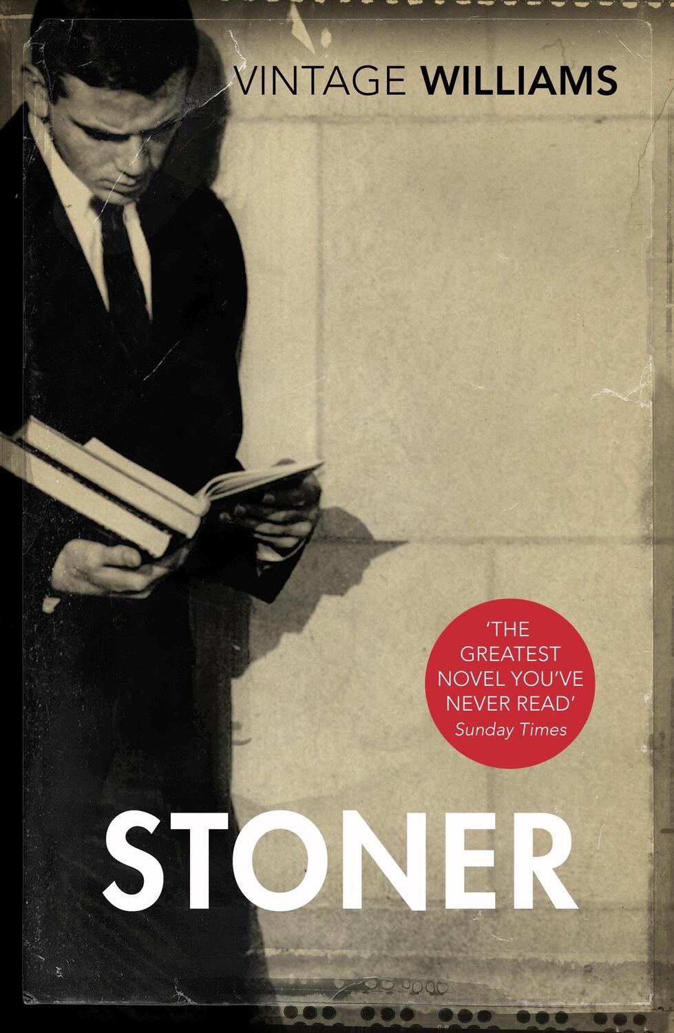 Cover: 9780099561545 | Stoner | A Novel | John L. Williams | Taschenbuch | Vintage Classics