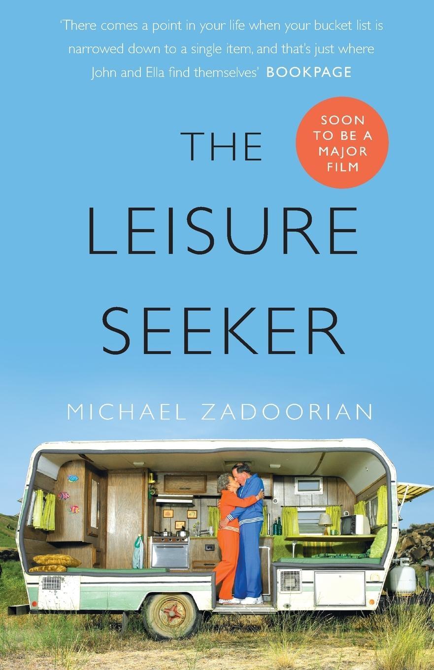Cover: 9780008212193 | The Leisure Seeker | Read the book that inspired the movie | Zadoorian