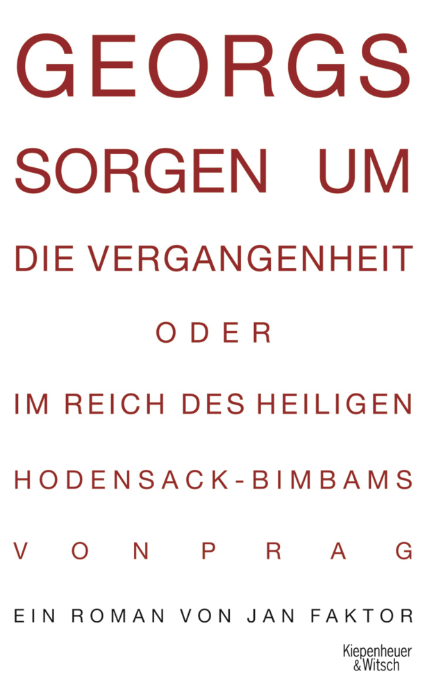 Cover: 9783462041880 | Georgs Sorgen um die Vergangenheit | Jan Faktor | Buch | 2010