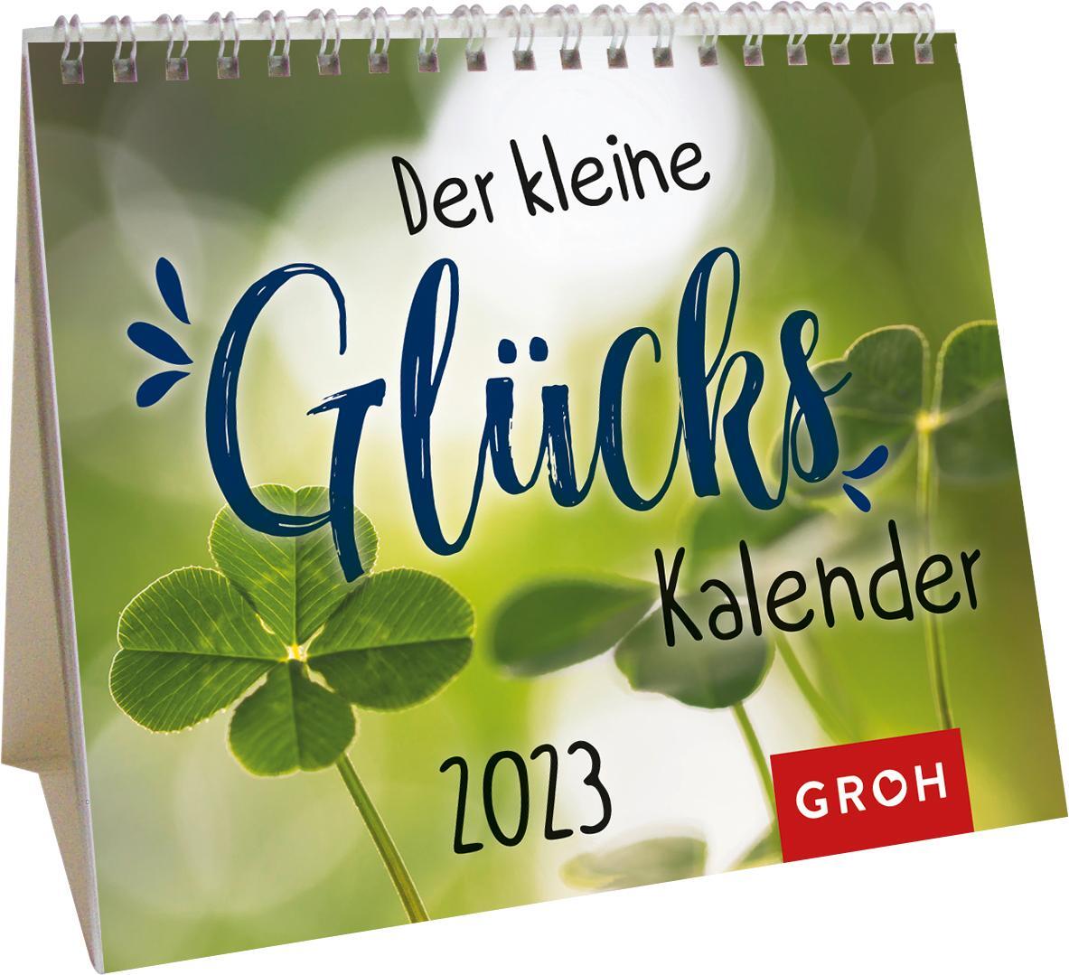 Cover: 4036442009659 | Der kleine Glückskalender 2023 | Groh Verlag | Kalender | Deutsch