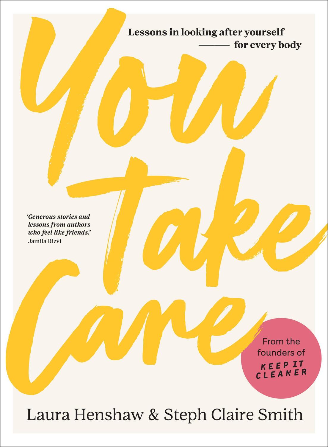 Cover: 9781922616418 | You Take Care | Lessons in looking after yourself - for every body
