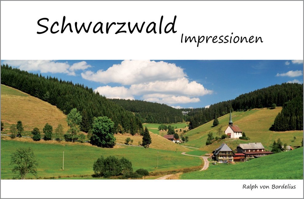 Cover: 9783943130089 | Schwarzwald | Impressionen | Ralph von Bordelius | Buch | Deutsch