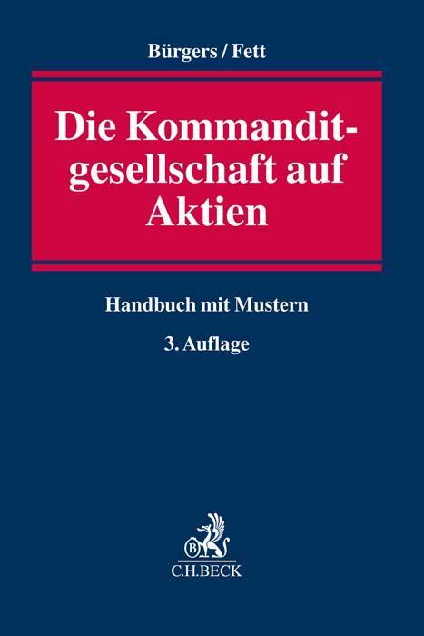 Cover: 9783406769597 | Die Kommanditgesellschaft auf Aktien | Handbuch mit Mustern | Buch