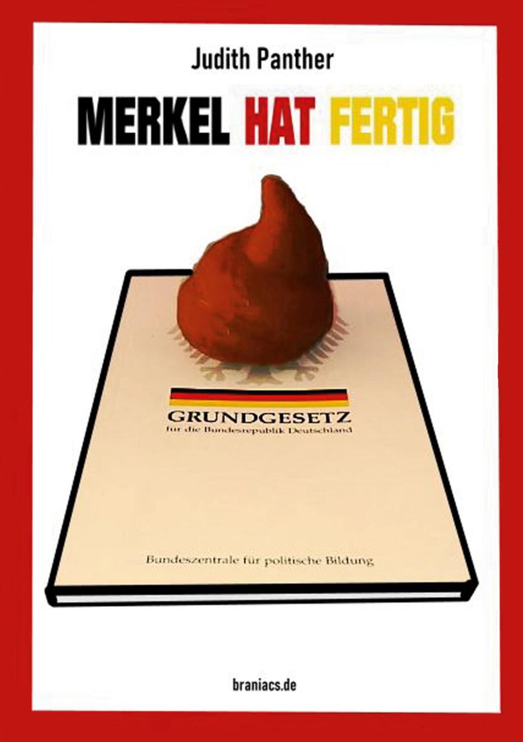 Cover: 9783752625073 | Merkel hat fertig | Judith Panther | Taschenbuch | Books on Demand