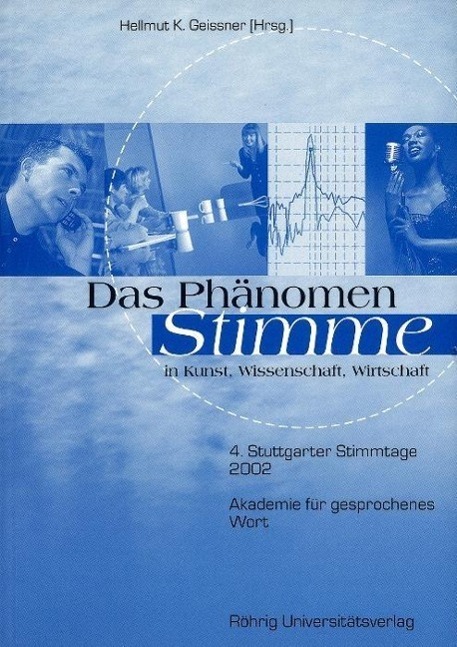 Cover: 9783861103622 | Das Phänomen Stimme in Kunst, Wissenschaft, Wirtschaft | Buch | 268 S.