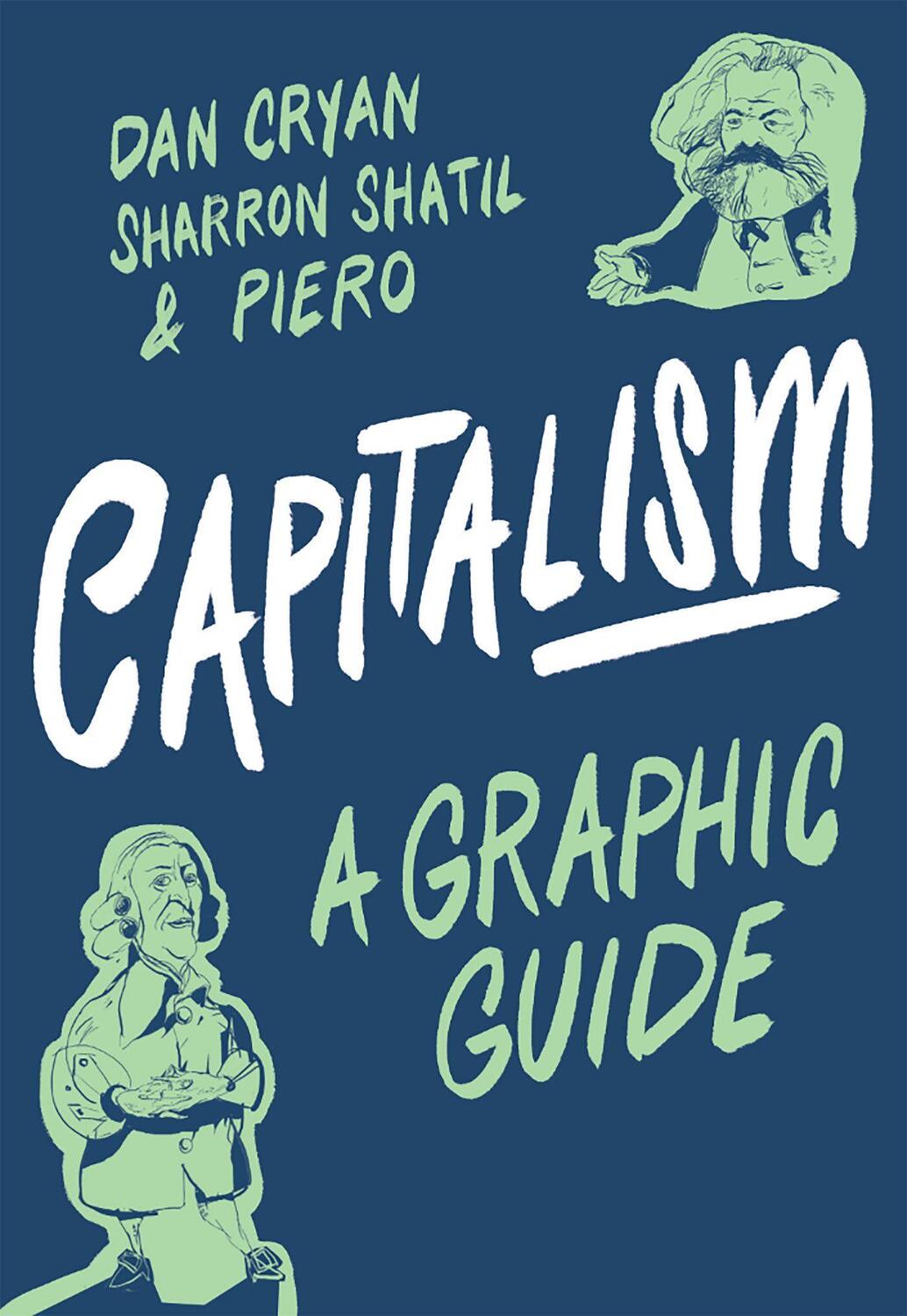 Cover: 9781785785146 | Capitalism: A Graphic Guide | Dan Cryan (u. a.) | Taschenbuch | 2019