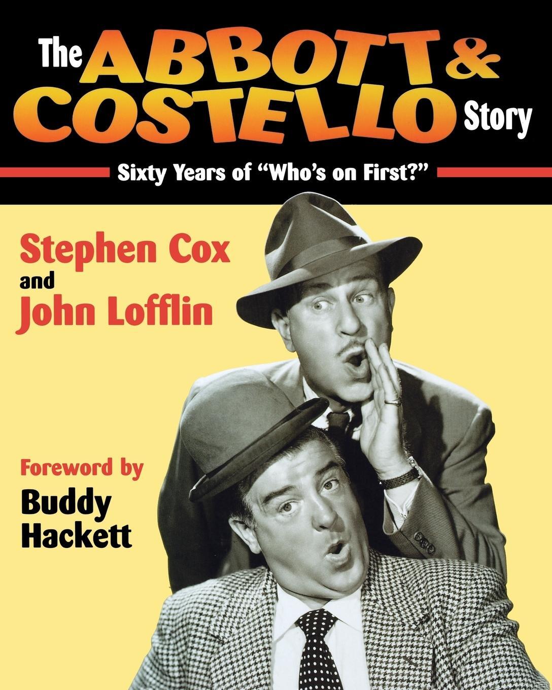 Cover: 9781888952612 | The Abbott &amp; Costello Story | Sixty Years of "Who's on First?" | Cox