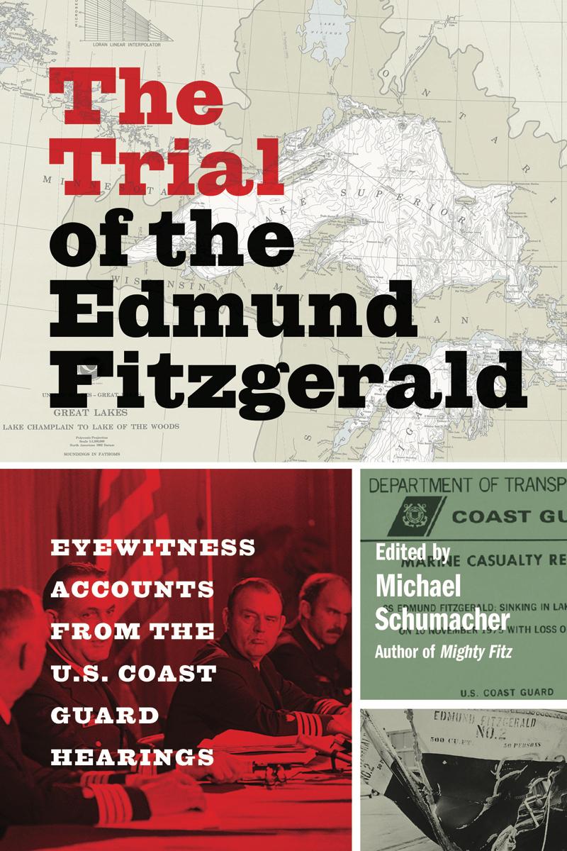 Cover: 9781517906443 | The Trial of the Edmund Fitzgerald | Michael Schumacher | Taschenbuch