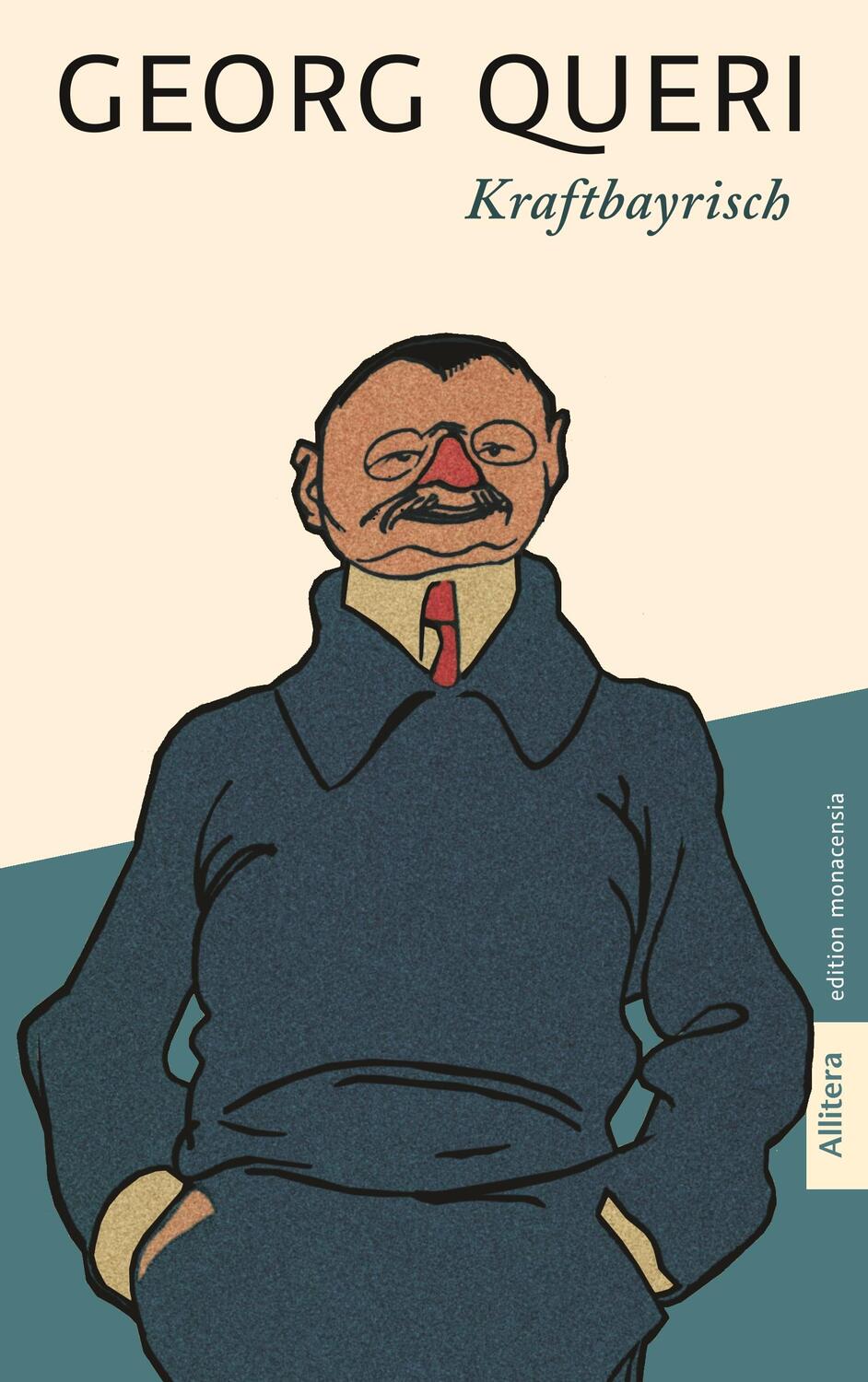 Cover: 9783962331740 | Kraftbayrisch | Georg Queri | Taschenbuch | 2019 | Buch&media