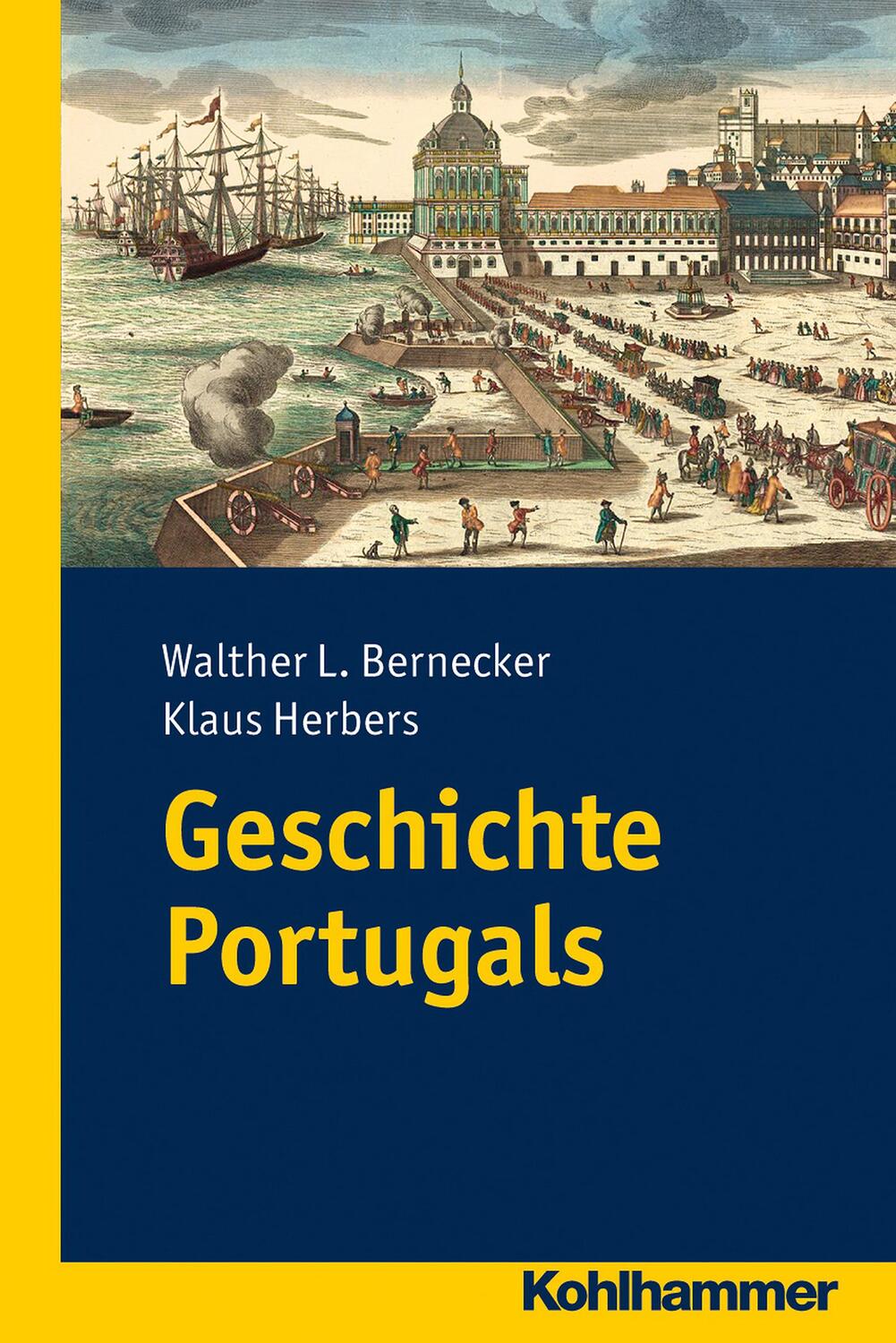 Cover: 9783170206625 | Geschichte Portugals | Walther L. Bernecker (u. a.) | Taschenbuch