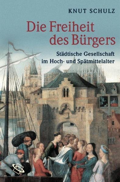 Cover: 9783534213504 | Die Freiheit des Bürgers | Knut Schulz | Buch | 272 S. | Deutsch