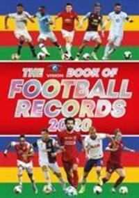 Cover: 9781909534957 | The Vision Book of Football Records 2020 | Vision Sports Publishing