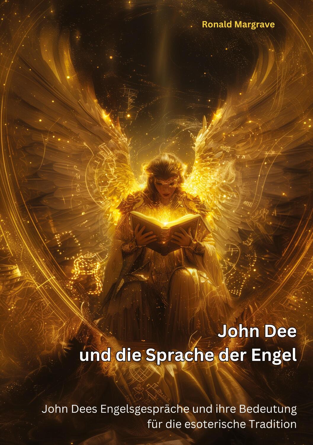 Cover: 9783384230249 | John Dee und die Sprache der Engel | Ronald Margrave | Taschenbuch