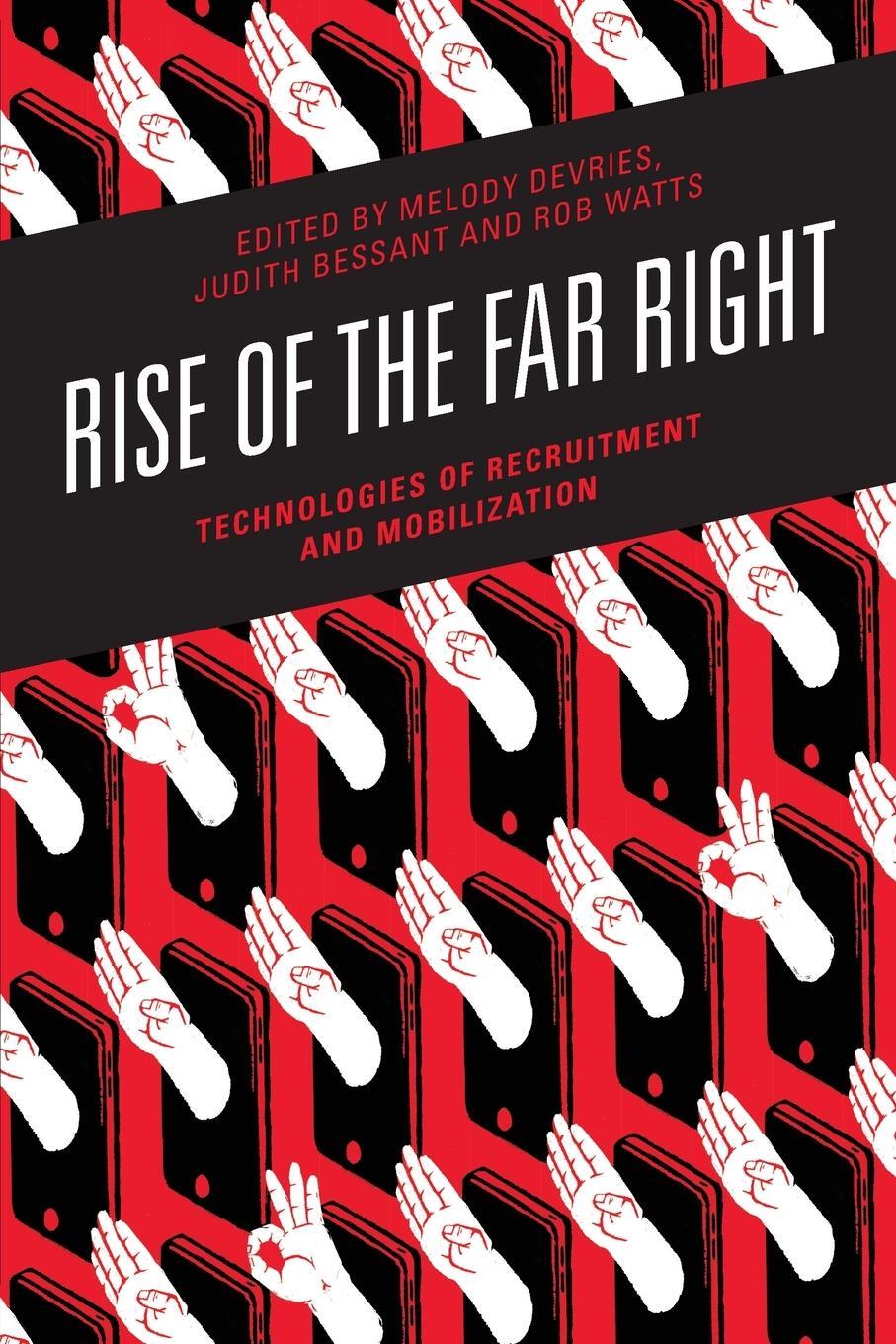Cover: 9781538158906 | Rise of the Far Right | Technologies of Recruitment and Mobilization