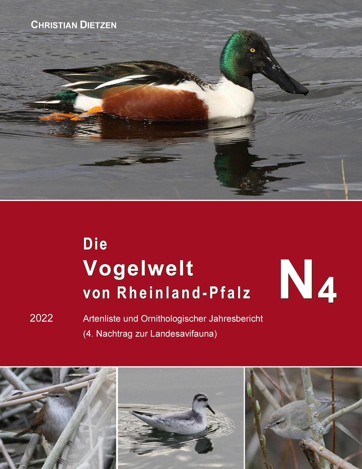 Cover: 9783758323898 | Die Vogelwelt von Rheinland-Pfalz N4 | Christian Dietzen | Buch | 2024