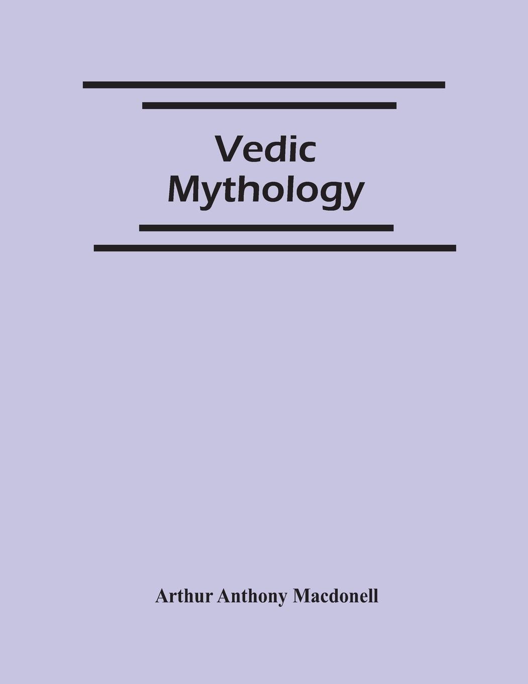 Cover: 9789354482663 | Vedic Mythology | Arthur Anthony Macdonell | Taschenbuch | Paperback