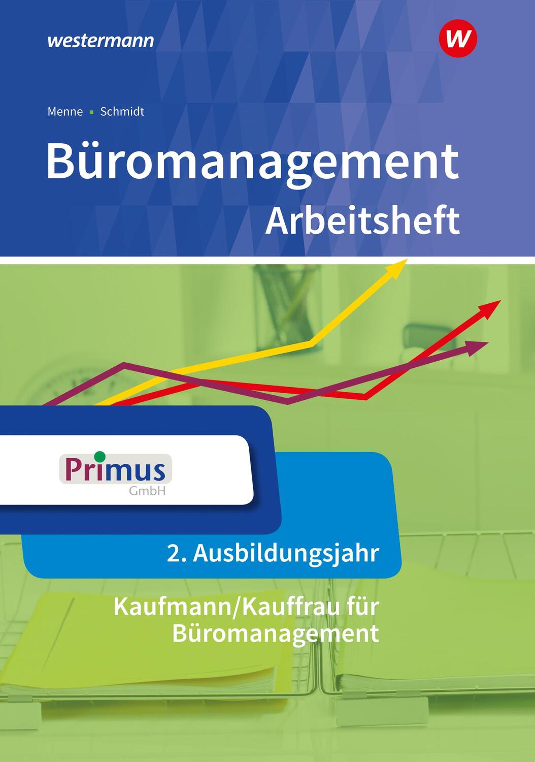 Cover: 9783427942641 | Büromanagement. 2. Ausbildungsjahr: Arbeitsheft | Kauerauf (u. a.)