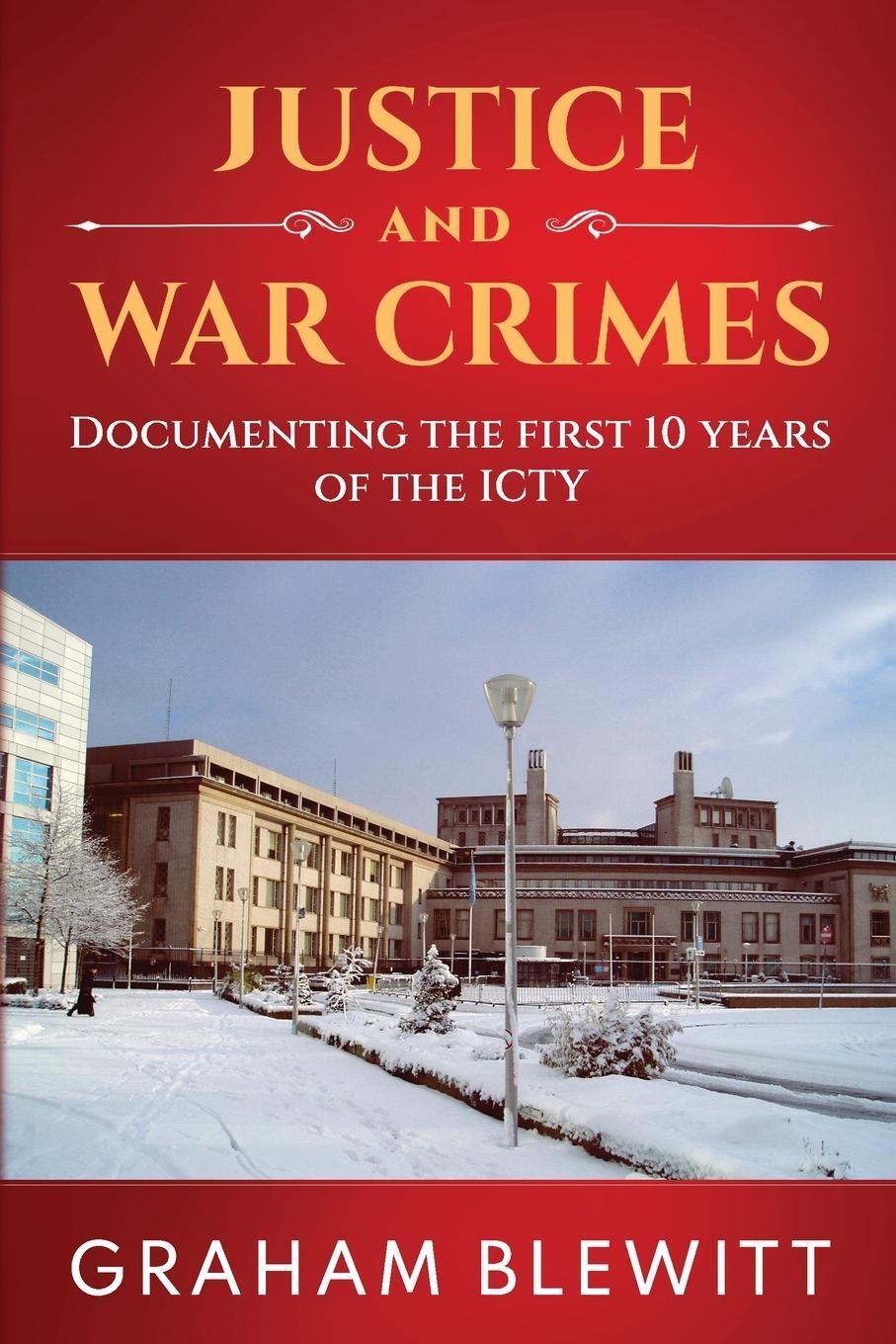 Cover: 9781922913487 | Justice and War Crimes | Graham Blewitt | Taschenbuch | Paperback