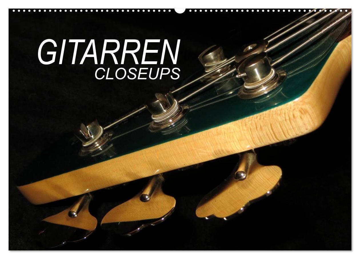 Cover: 9783435745753 | GITARREN Closeups (Wandkalender 2025 DIN A2 quer), CALVENDO...