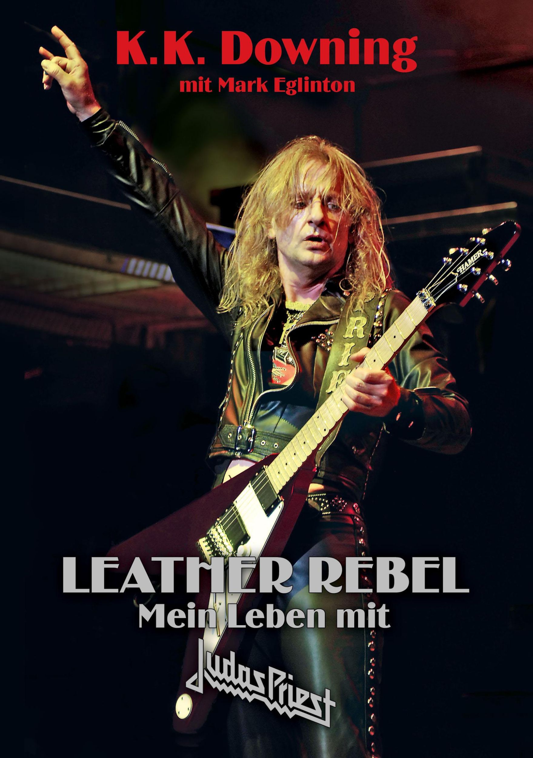 Cover: 9783940822130 | Leather Rebel | Mein Leben mit Judas Priest | K. K. Downing | Buch