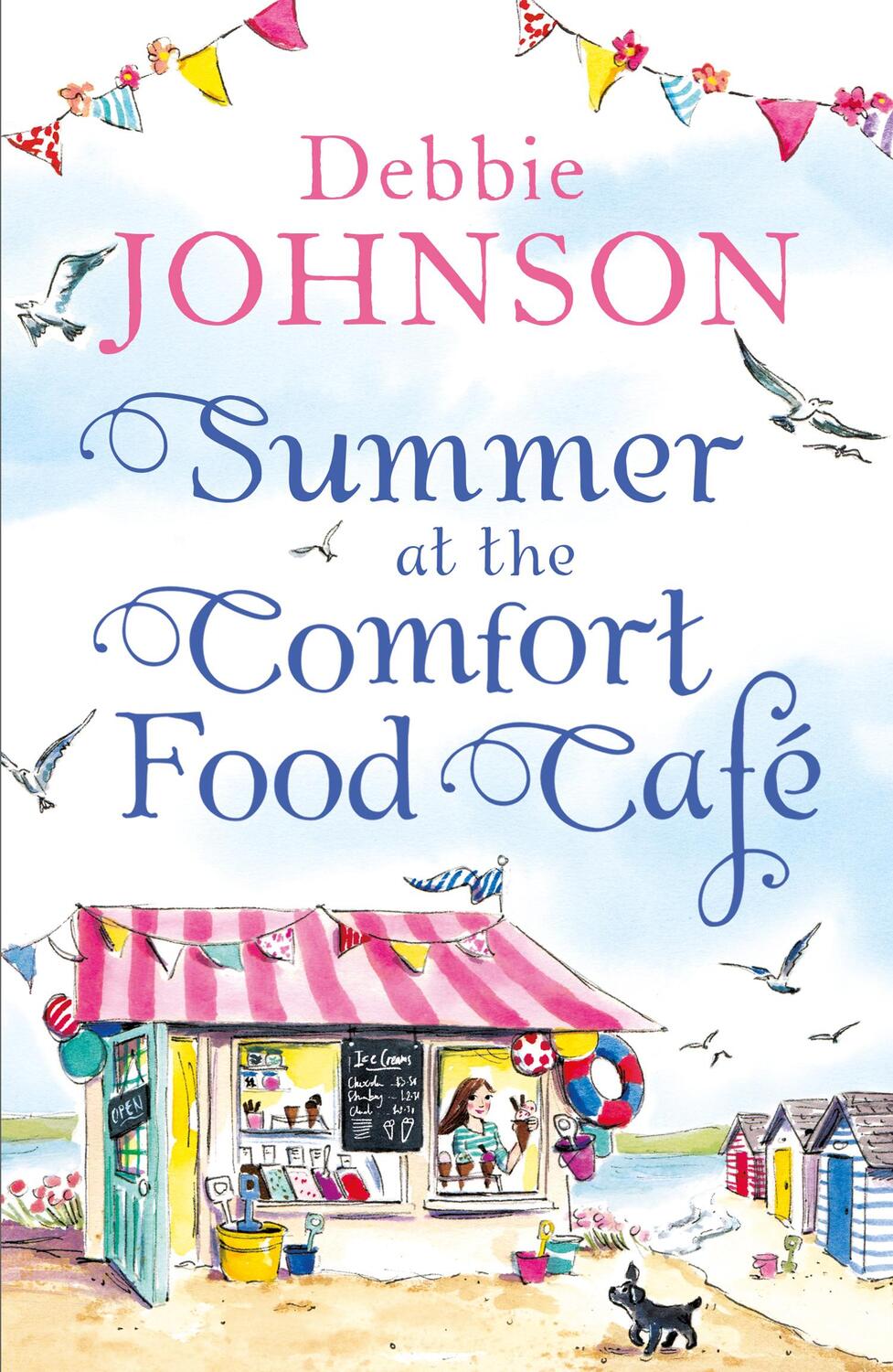 Cover: 9780008150259 | Summer at the Comfort Food Cafe | Debbie Johnson | Taschenbuch | 2016
