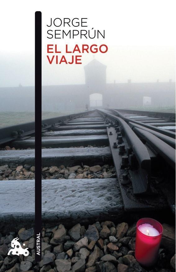 Cover: 9788483838518 | El largo viaje | Jorge Semprun | Taschenbuch | 256 S. | Spanisch