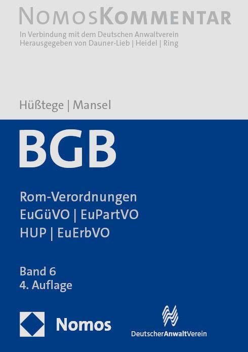 Cover: 9783756001040 | Bürgerliches Gesetzbuch: Rom-Verordnungen - EuGüVO - EuPartVO - HUP...