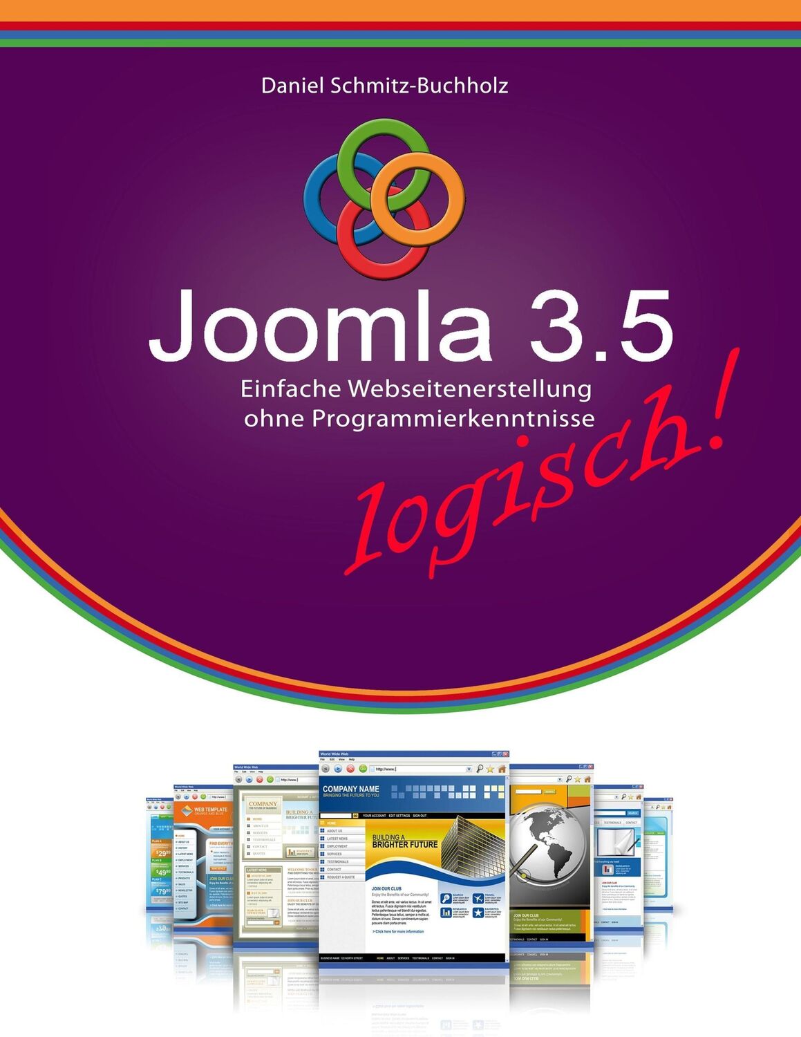 Cover: 9783842364516 | Joomla 3.5 logisch! | Daniel Schmitz-Buchholz | Taschenbuch | 112 S.