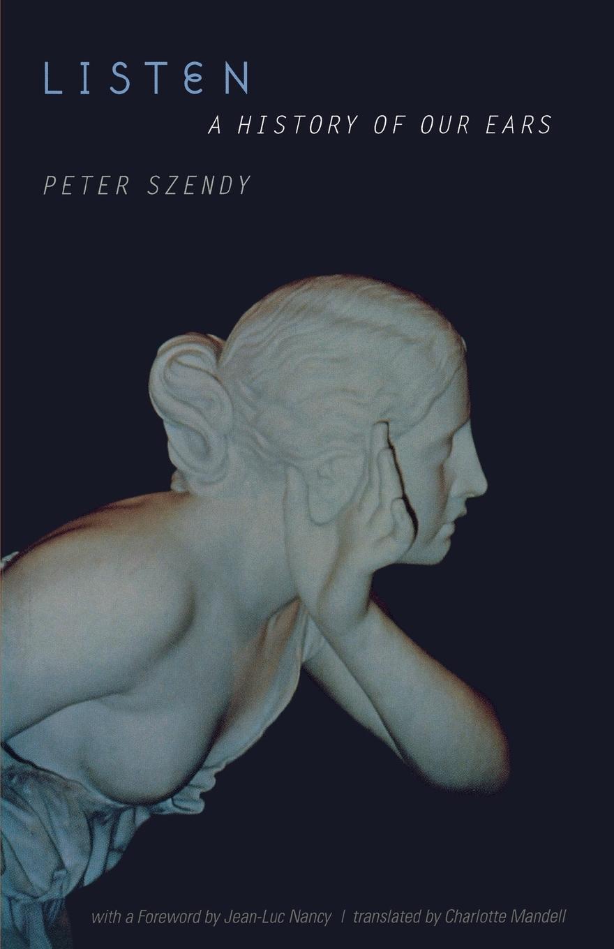 Cover: 9780823228003 | Listen | A History of Our Ears | Peter Szendy | Taschenbuch | Englisch
